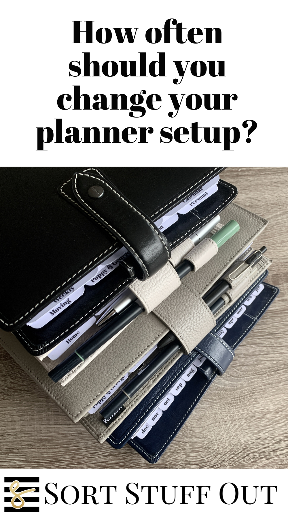 How often should you change your planner?