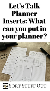 Let’s Talk Planner Inserts: What can you put in your planner?