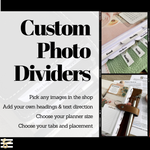 Load image into Gallery viewer, Custom Photo Planner Dividers - Top or Side Tabs - Add Your Own Text and Choose Your Ring Planner Size - Filofax, VDS, Moterm
