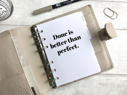 Done is Better Than Perfect - Motivation Quote Dashboard